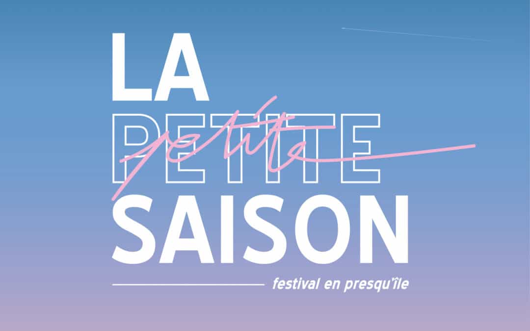 Festival La petite saison